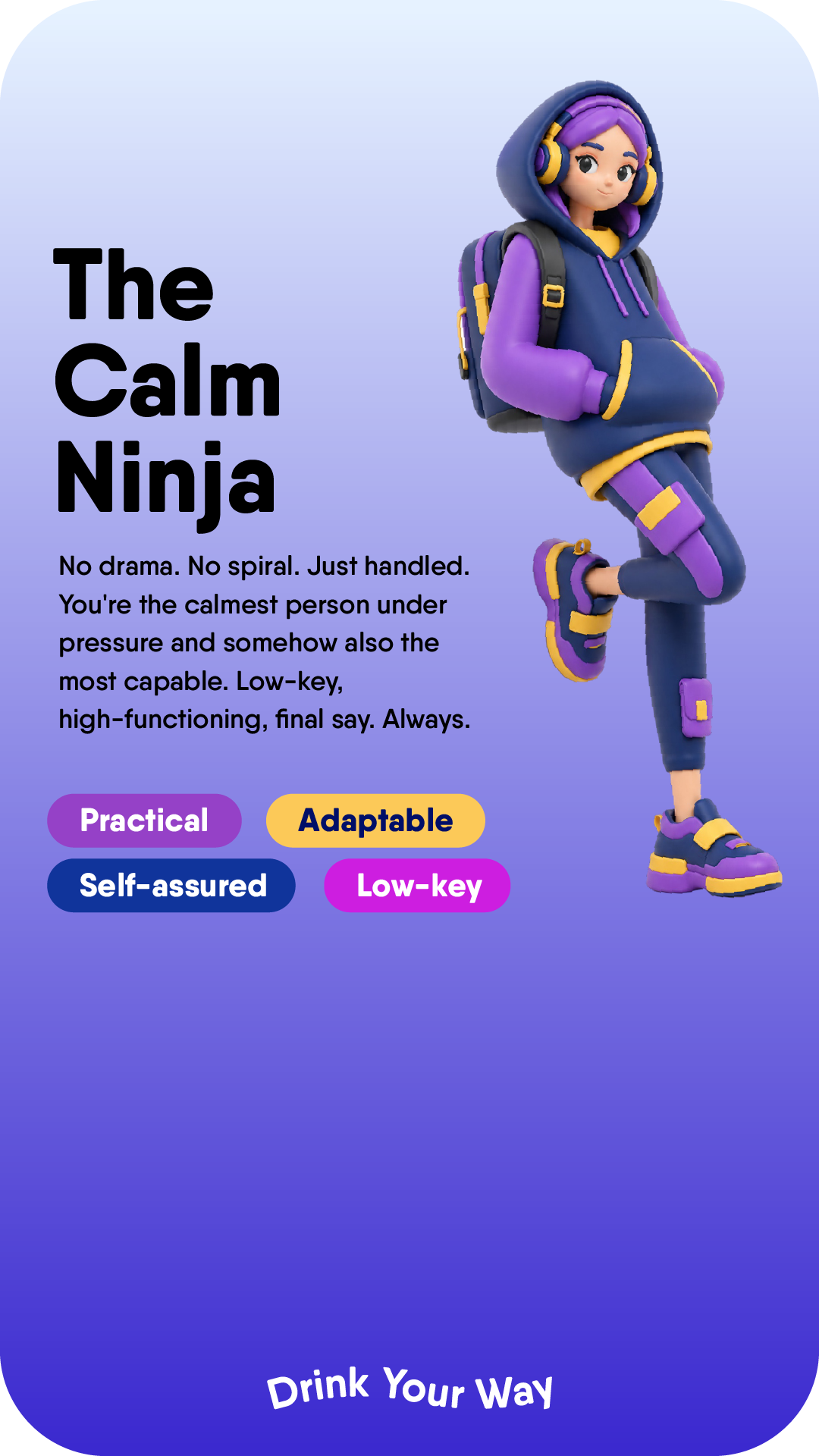 The Calm Ninja
